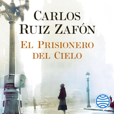 Carátula de El Prisionero del Cielo (Unabridged)