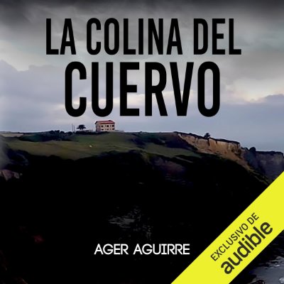 Carátula de La colina del cuervo (Unabridged)