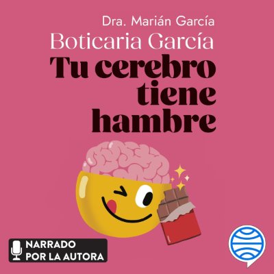 Carátula de Tu cerebro tiene hambre (Unabridged)