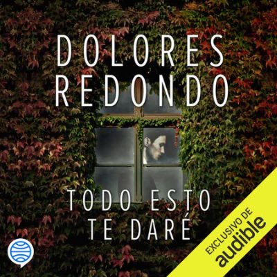 Carátula de Todo esto te daré: Ficción sonora