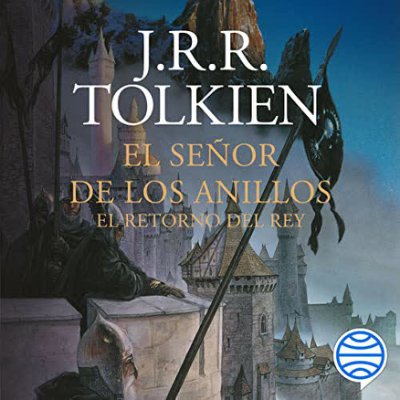 Carátula de El señor de los anillos: El retorno del Rey